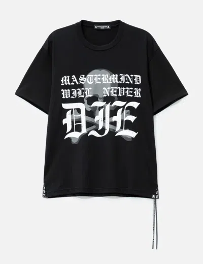 Mastermind Japan Will Never Die T-shirt In Black