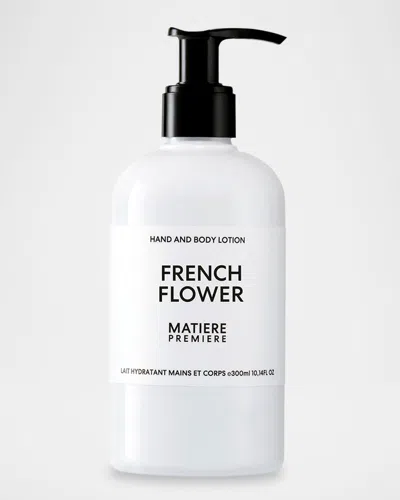 Matiere Premiere French Flower Hand And Body Lotion 300ml