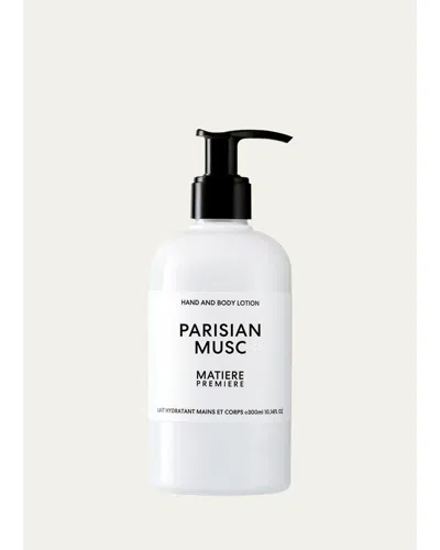 Matiere Premiere Parisian Musc Hand & Body Lotion, 10 Oz.