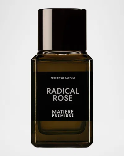 MATIERE PREMIERE RADICAL ROSE EXTRAIT DE PARFUM, 1.7 OZ.
