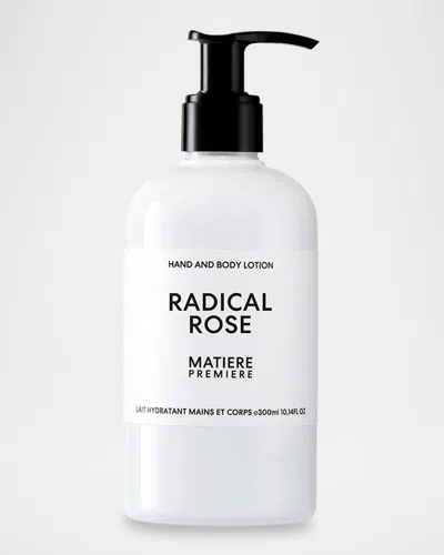 Matiere Premiere Radical Rose Hand And Body Lotion 300ml In Transparent