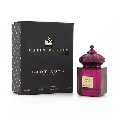 Matin-martin Matin Martin Ladies Lady Roza Edp Spray 3.4 oz Fragrances 6291107014883