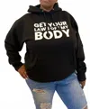Melissa Masse Get Your Laws Off My Body Hoodie In Black In Black