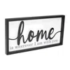 Melrose International Home Sentiment Sign 23.5"l - Black, White