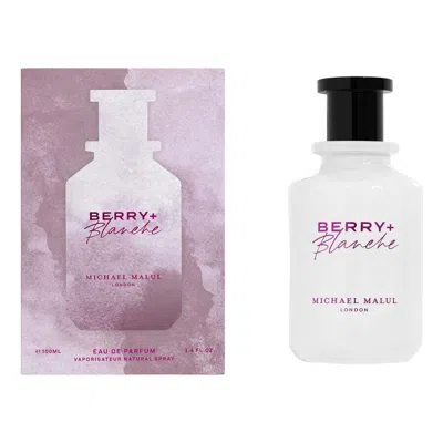 Michael Malul Ladies Berry+blanche Edp Spray 3.4 oz Fragrances 725765657244 In Transparent