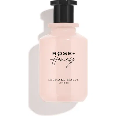 Michael Malul Rose+ Honey In Pink