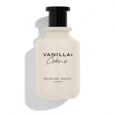 Michael Malul Vanilla + Crème