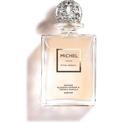 Michel Collection Michel Germain  Orange Blossom Garden & French Vanilla Parfum In Transparent