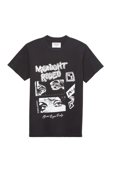 Midnight Rodeo Your Eyes Only Tee Black