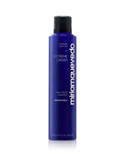 Miriam Quevedo Extreme Caviar Final Touch Hairspray - Medium Hold 10.14 Oz. In Transparent