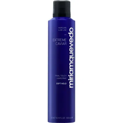 Miriam Quevedo Extreme Caviar Final Touch Hairspray Soft Hold In Transparent