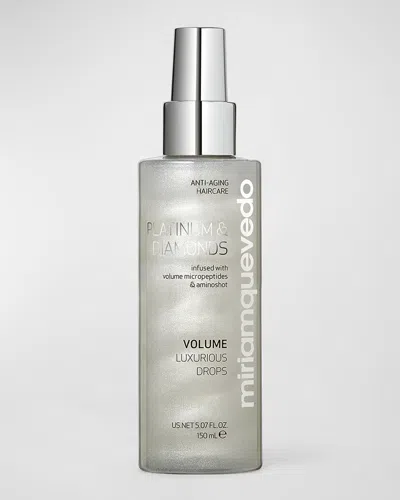 Miriam Quevedo Platinum & Diamonds Volume Luxurious Drops, 5 Oz. In White