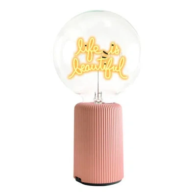 Mitb Life Is Beautiful Portable Table Lamp In Pink