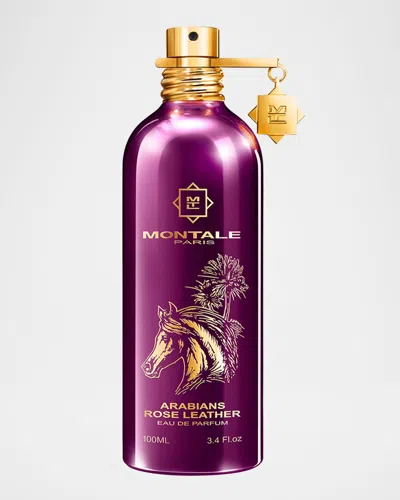Montale Arabians Rose Leather Eau De Parfum, 3.4 Oz.