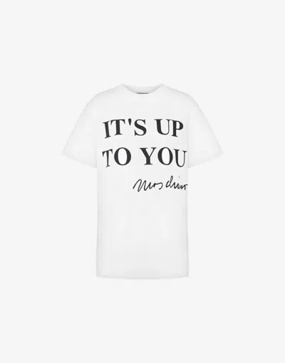 Moschino Organic Jersey T-shirt It's Up To You In White
