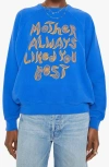 Mother The Biggie Concert Patch Sweatshirt In Blue