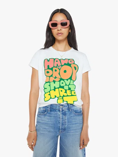Mother The Boxy Goodie Goodie Hang On T-shirt In Multi