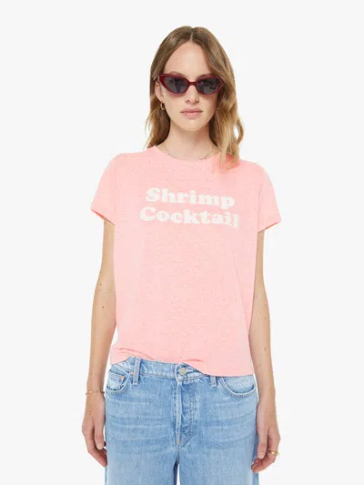 Mother The Boxy Goodie Shrimp Cocktail T-shirt In Pink