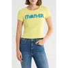 Mother The Itty Bitty Cotton Graphic Baby Tee In Yellow