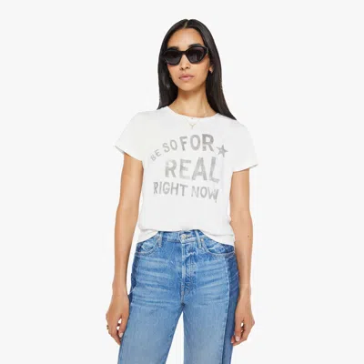 Mother The Lil Goodie Goodie Be For Real T-shirt