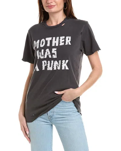 Mother The Rowdy Was A Punk Tee Shirt In Grey