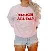 Mugsby Sleigh All Day Christmas Sweatshirt In Pink In Pink