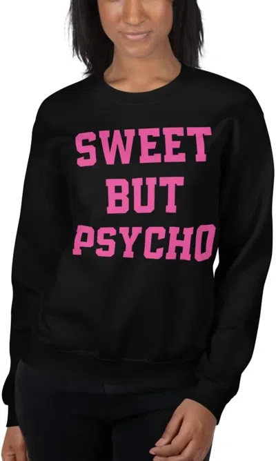 Mugsby Sweet But Psycho Crewneck Sweatshirt In Black