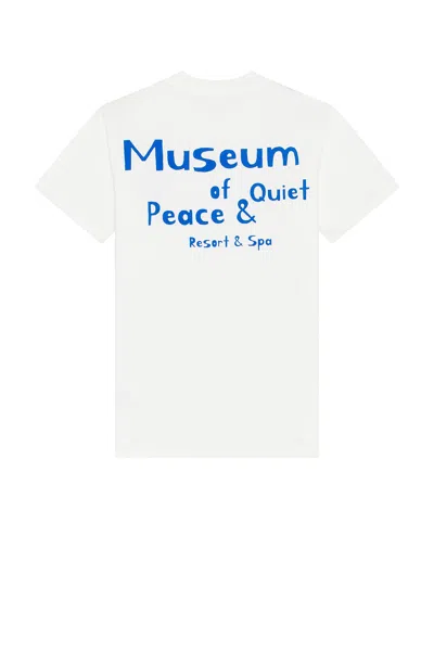 Museum Of Peace And Quiet Mopq Resort Tee In White