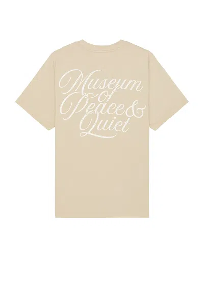 Museum Of Peace And Quiet Scribe T-shirt In Taupe