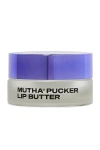 Mutha Pucker Lip Butter In N,a