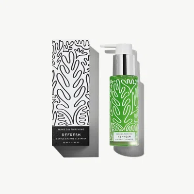 Naked & Thriving Refresh Gentle Enzyme Cleanser