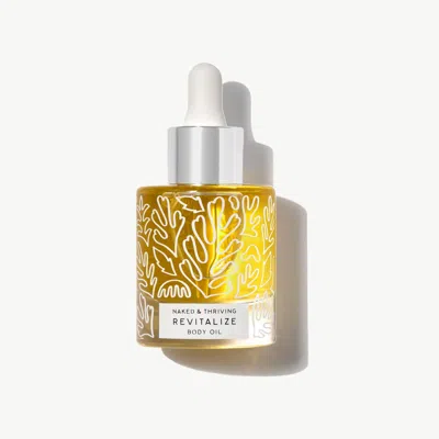 Naked & Thriving Revitalize Nourishing Body Oil