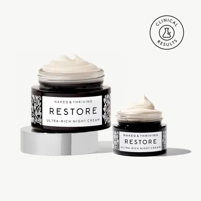 Naked & Thriving The Restore Duo:fade Visible Spots & Wrinkles Overnight In Transparent