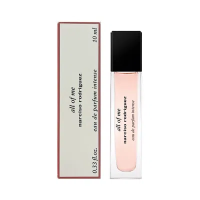 Narciso Rodriguez Ladies All Of Me Edp 0.33 oz Fragrances 3423222108342