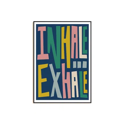 Natalie Cass Art Inhale Exhale Typography Print - A3