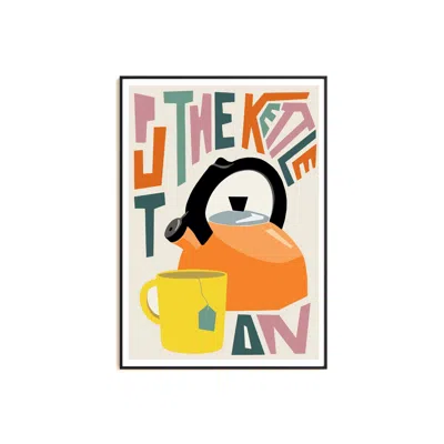 Natalie Cass Art Put The Kettle On Art Print - A3