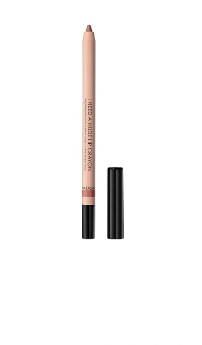 Natasha Denona I Need A Nude Lip Crayon