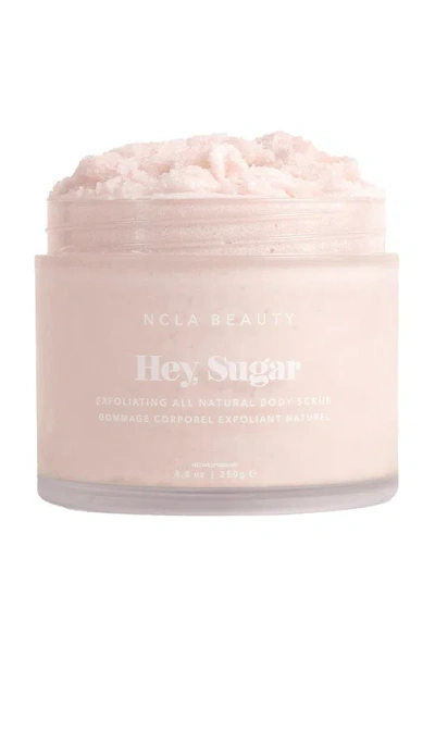 Ncla Hey, Sugar Exfoliating All Natural Body Scrub In Beauty: Na