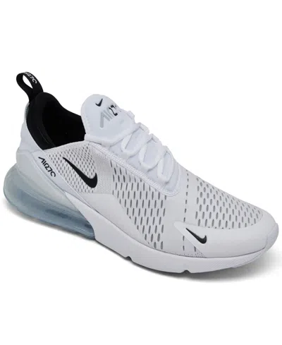 Nike Men's Air Max 270 Casual Sneakers From Finish Line In White,black