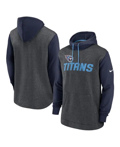 Nike Men's Heathered Charcoal/navy Tennessee Titans Surrey Legacy Pullover Hoodie In Heather Charcoal,navy