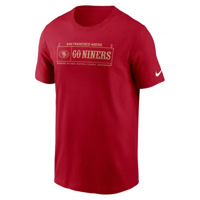 Nike San Francisco 49ers Local Essential  Men's Nfl T-shirt In Red
