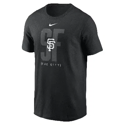 Nike San Francisco Giants Fashion Local  Men's Mlb T-shirt In Black
