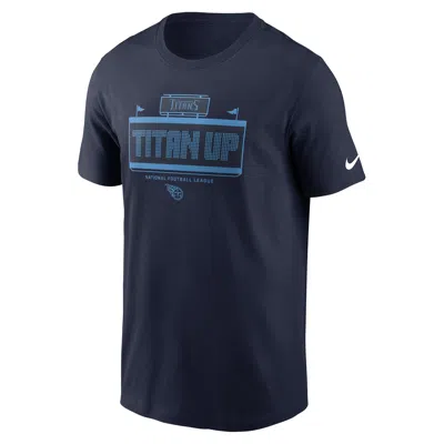 Nike Tennessee Titans Local Essential  Men's Nfl T-shirt In Blue