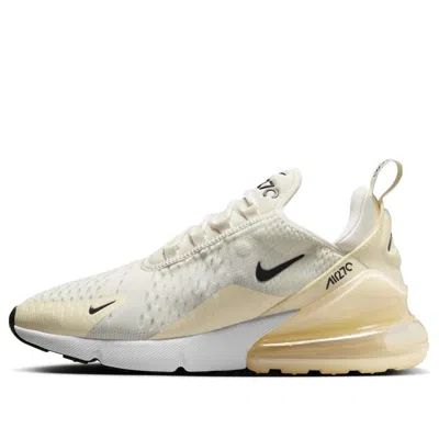 NIKE (WMNS) NIKE AIR MAX 270 'SAIL COCONUT MILK PALE IVORY'