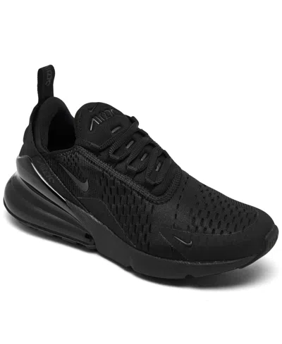 Nike Women's Air Max 270 Casual Sneakers From Finish Line In Black