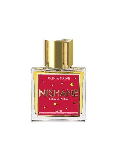 Nishane Vain & Naive