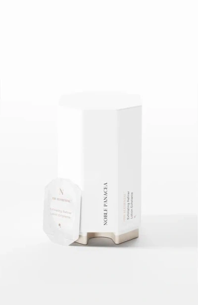 Noble Panacea The Elemental Exfoliating Refiner In Transparent