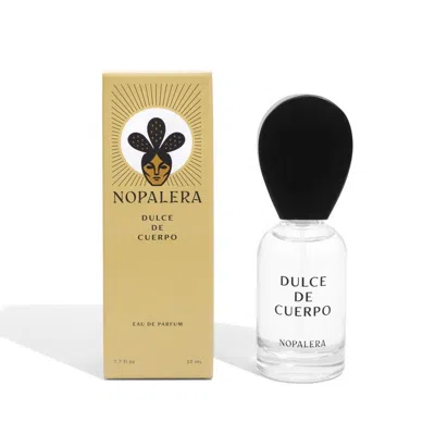 Nopalera Perfume - Dulce De Cuerpo