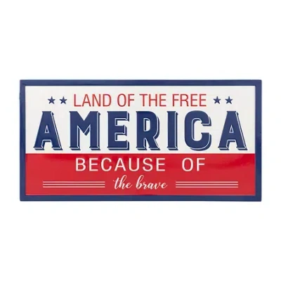 Northlight 20in Land Of The Free Because Of The Brave Wall Sign In Multi