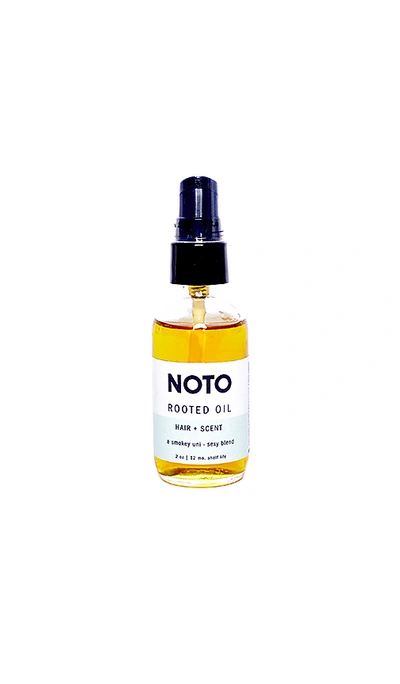Noto Botanics Rooted Oil In N,a